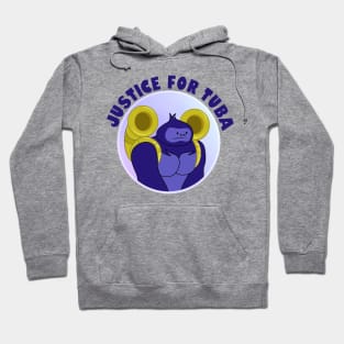 Justice for Tuba Hoodie